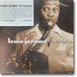 Louis Jordan - The Essential Collection