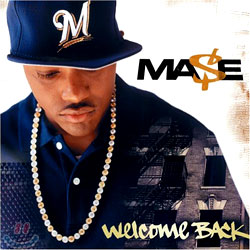 Mase - Welcome Back