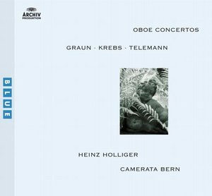 Graun / Krebs / Telemann : Oboe Concerto : HolligerㆍCamerata Bern