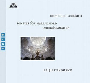 Scarlatti : Sonatas : Kirkpatrick