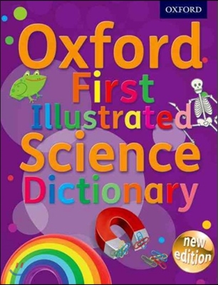 Oxford First Illustrated Science Dictionary