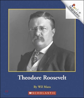 Theodore Roosevelt