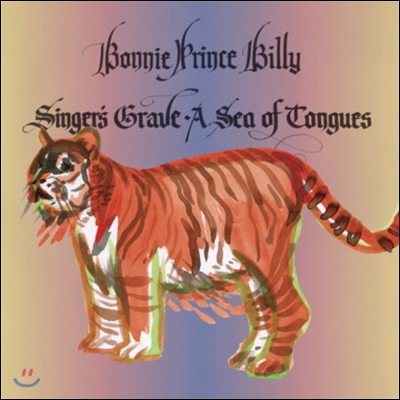 Bonnie &#39;Prince&#39; Billy - Singer&#39;s Grave A Sea of Tongues