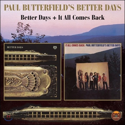 Paul Butterfield - Better Days &amp; It All Comes Back 