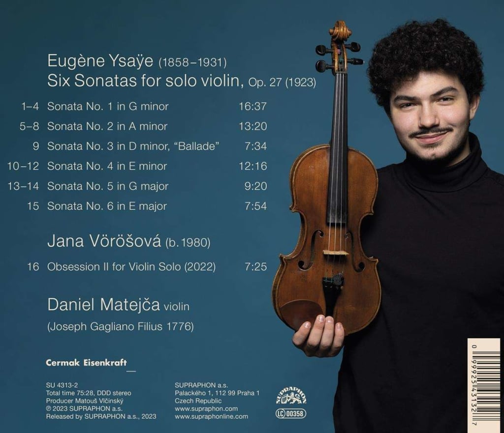 Daniel Matejca 이자이: 무반주 바이올린 소나타 전곡 (Ysaye: Six Sonatas for Solo Violin)