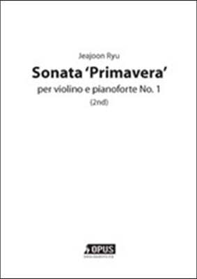 Sonata Primavera per violino e pianoforte No. 1(바이올린 소나타 1번 봄)