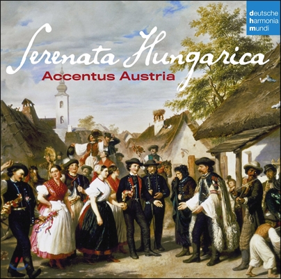 Accentus Austria 헝가리 세레나데 (Serenata Hungarica)