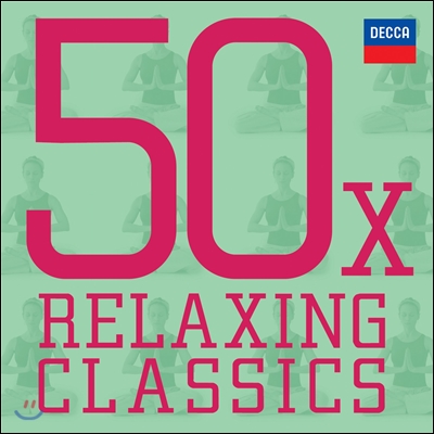 50X RELAXING CLASSICS 편안한 클래식 모음집