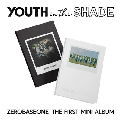 ZEROBASEONE - 미니앨범 1집 : YOUTH IN THE SHADE [2종 중 1종 랜덤발송]