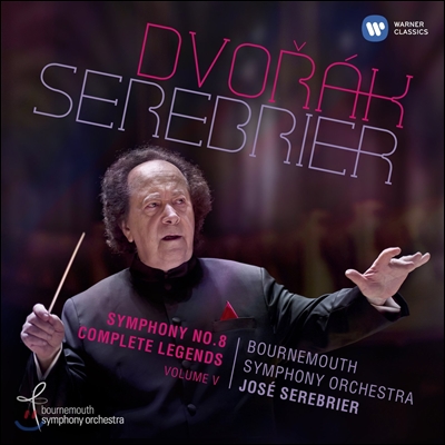 Jose Serebrier 드보르작: 교향곡 8번, 전설 (Dvorak: Symphony No.8 Op.88, Legends Op.59)