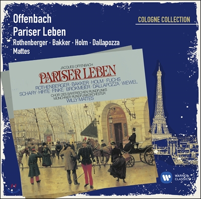 Anneliese Rothenberger 오펜바흐: 파리인의 삶 (Offenbach: Pariser Leben)