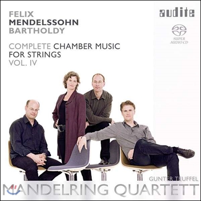 Mandelring Quartett 멘델스존: 현악을 위한 실내악 전곡 4집 (Mendelssohn: Complete Chamber Music for Strings 4) 