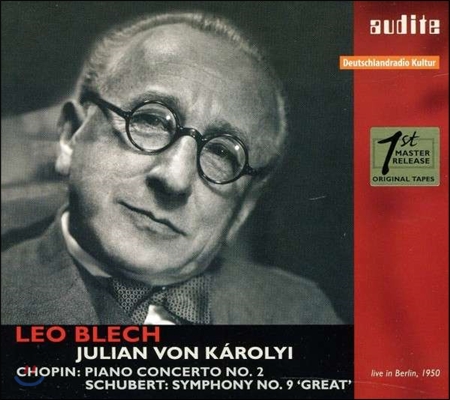 Leo Blech 쇼팽: 피아노 협주곡 2번 / 슈베르트: 교향곡 9번 (Schubert: Symphony No. 9 in C major, D. 944, &quot;Great&quot;)