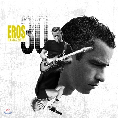 Eros Ramazzotti - Eros 30 (Hardbook Deluxe Edition)