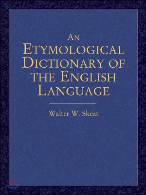 An Etymological Dictionary of the English Language