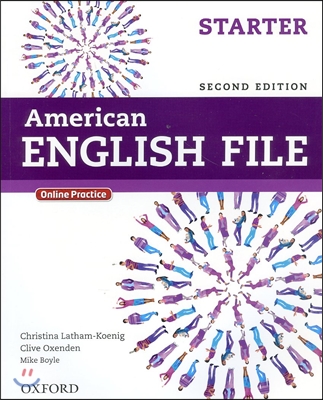 American English File Second Edition: Level Starter Student Book: With Online Practice