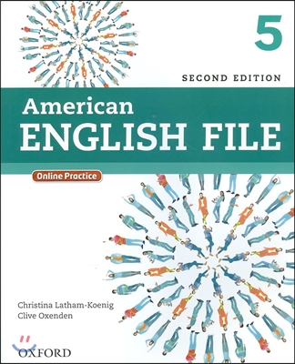 American English File Second Edition: Level 5 Student Book: With Online Practice