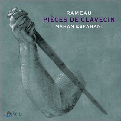 Mahan Esfahani 라모: 클라브생 작품집 (Rameau: Pieces de clavecin)
