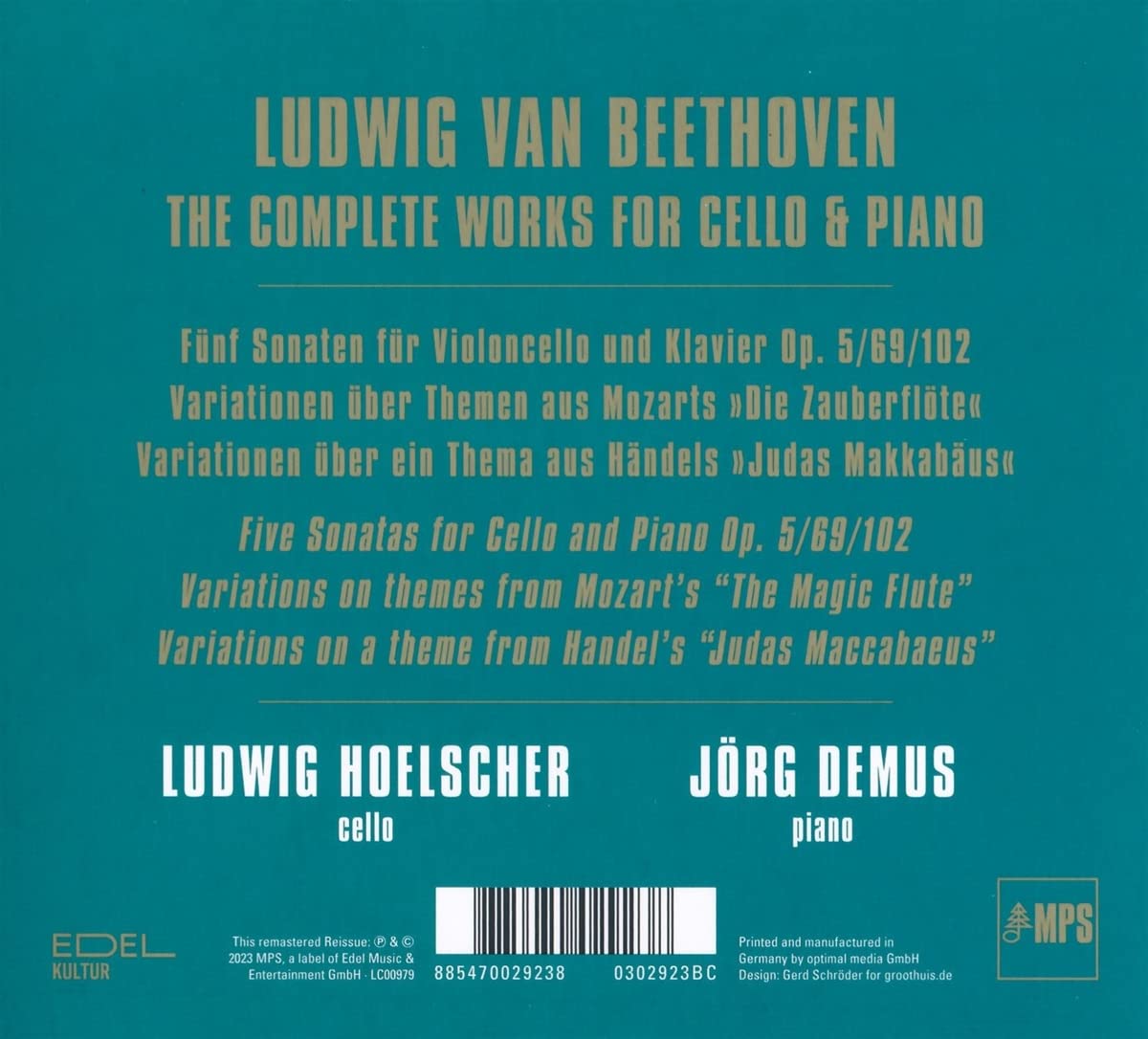 Ludwig Hoelscher / Jorg Demus 베토벤: 첼로 소나타 전곡, 첼로와 피아노를 위한 변주곡 (Beethoven: The Complete Works for Cello & Piano)