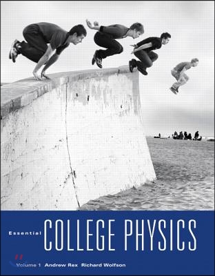 Essential College Physics with Masteringphysics [With Access Code]