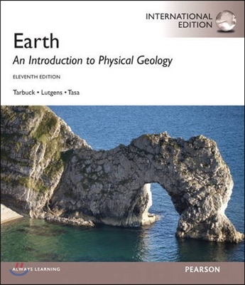 Earth - An Introduction to Physical Geology