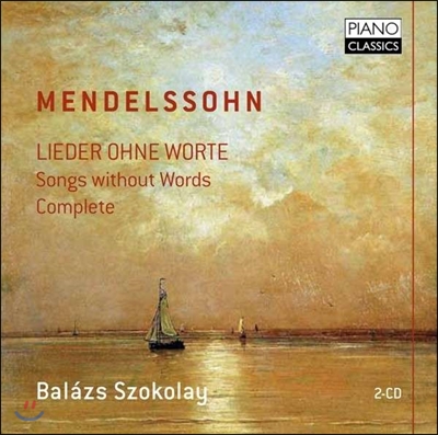 Balazs Szokolay 멘델스존: 무언가 (Mendelssohn: Lieder Ohne Worte)