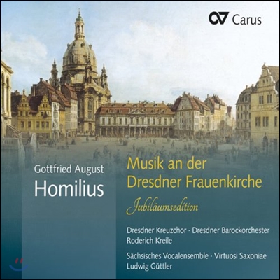 Dresden Kreuzchor 호밀리우스: 드레스덴 성모교회를 위한 음악 (Homilius: Music at the Frauenkirche Dresden)