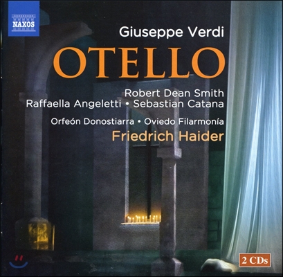 Robert Dean Smith 베르디: 오텔로 (Verdi: Otello)