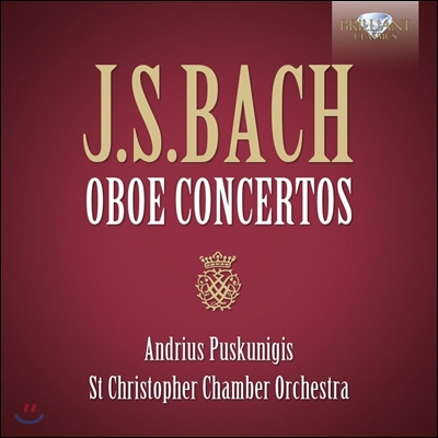 Andrius Puskunigi 바흐 오보에 협주곡집 (Bach: Oboe Concertos)