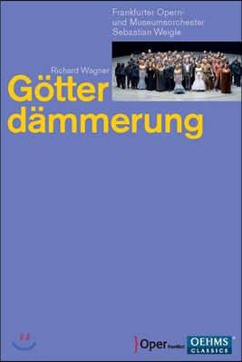Sebastian Weigle 바그너: 신들의 황혼 (Wagner: Gotterdammerung) DVD