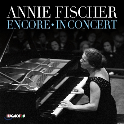 Annie Fischer 쇼팽: 발라드 3번, 피아노 소나타 2번 / 슈만: 환상곡, 소나타 1번 / 슈베르트: 즉흥곡 (Encore & In Concert) 아니 피셔 라이브 레코딩
