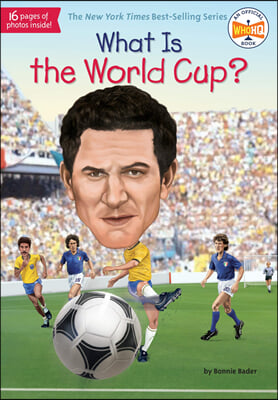 What Is the World Cup?