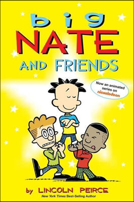 Big Nate #3 : Big Nate and Friends (Color Edition)