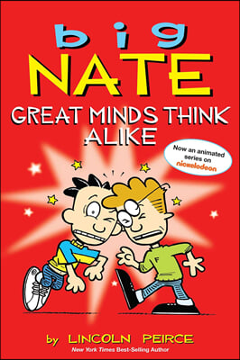 Big Nate #8 : Great Minds Think Alike (Color Edition)