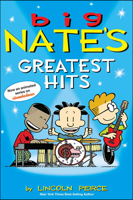 Big Nate #11 : Big Nate's Greatest Hits