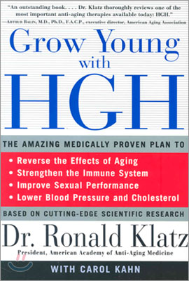 [중고-상] Grow Young with HGH: Amazing Medically Proven Plan to Reverse Aging, the