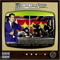 Bowling For Soup - A Hangover You Don't Deserve