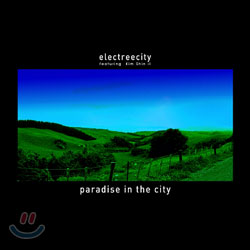 Electreecity (김신일) 1집 - Paradise In the City