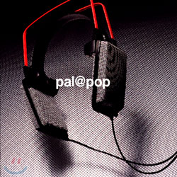 Pal@pop (팔앳팝) - Pal@pop + 싱글 空想 X [켄이치 다카노]