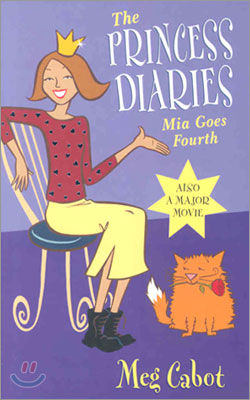 Princess Diaries 4 : Mia Goes
