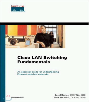 Cisco LAN Switching Fundamentals