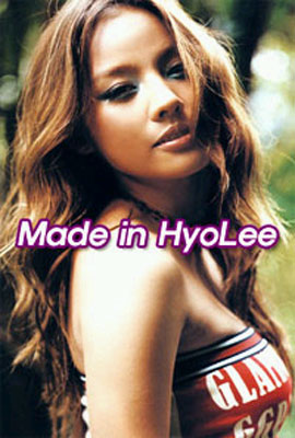 이효리 - Lee Hyo Lee : Made in HyoLee