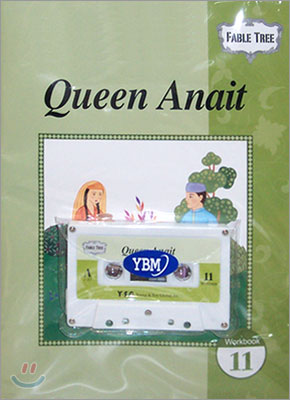 Fable Tree #11 : Queen Anait (Workbook)