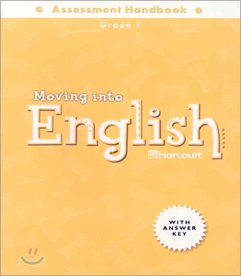 Moving into English Grade 1 : Assessment Handbook with Answer Key