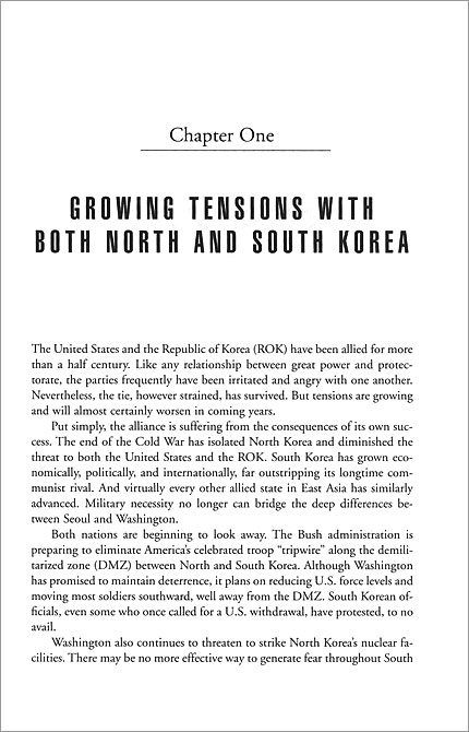 The Korean Conundrum: America's Troubled Relations with North and South Korea