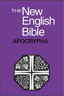 The New English Bible: The Apocrypha