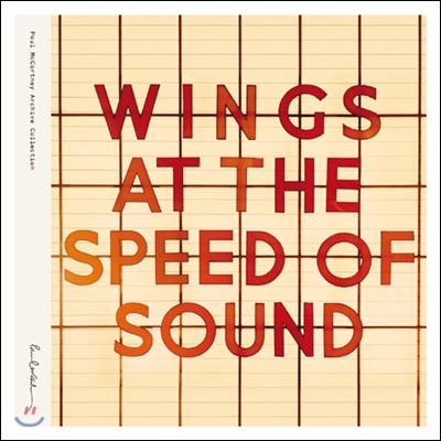 Paul McCartney and Wings - Wings at the Speed of Sound (Special Edition)