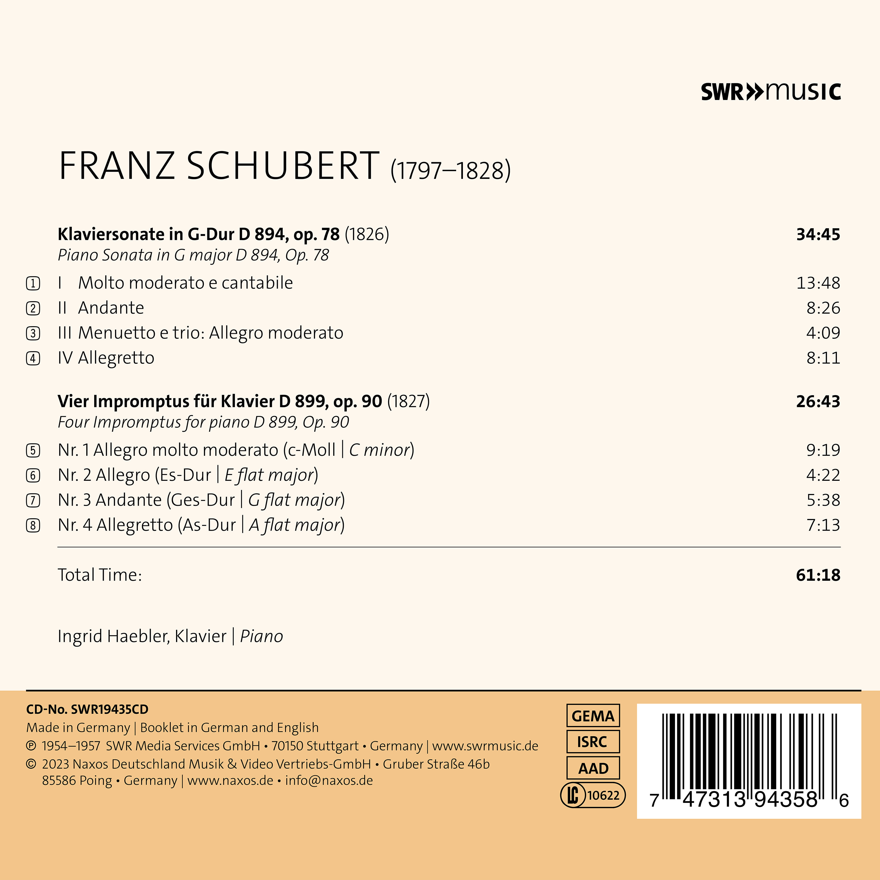 Ingrid Haebler 슈베르트: 피아노 소나타 G장조 , 네 곡의 즉흥곡 (Schubert: Piano Sonata D.894, 4 Impromptus D.899)