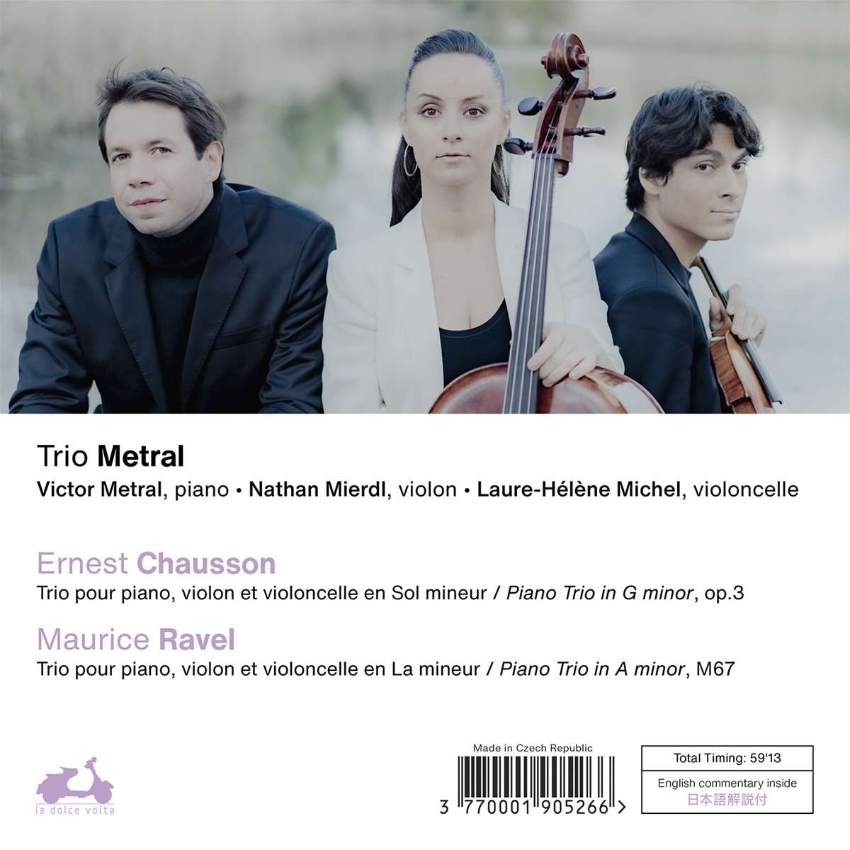 Trio Metral 쇼숑 / 라벨: 피아노 트리오 (Chausson: Piano Trios Op.3 / Ravel: Piano Trios)