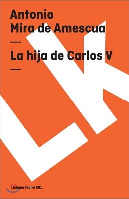 Hija de Carlos V